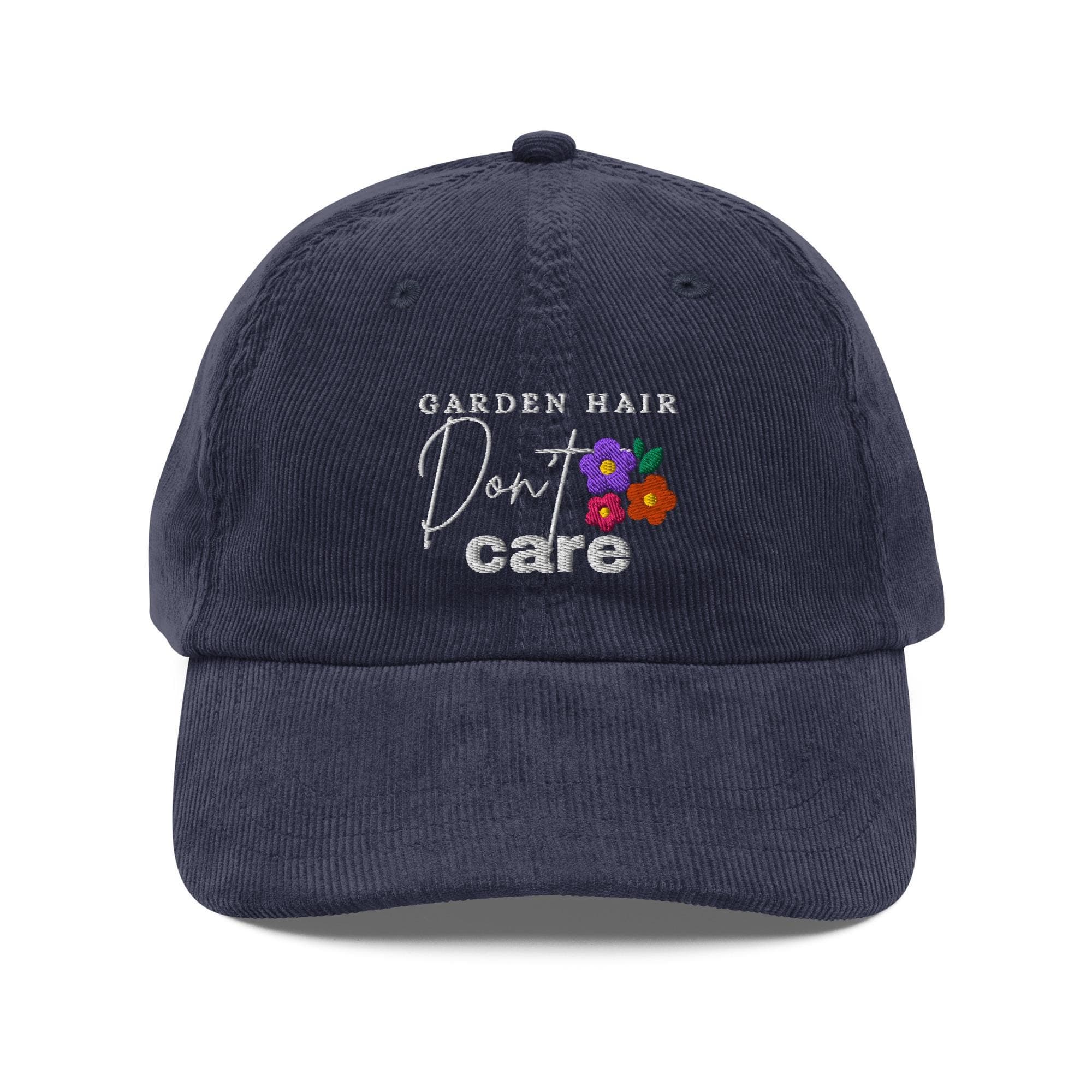 Garden Hair Don’t Care Cap | Corduroy Dad Hat | Embroidered Gardening Hat | Outdoor Casual Hat for Women & Men