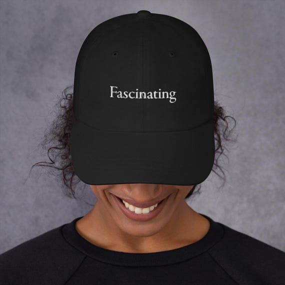 Fascinating Hat Embroidered Dad cap | Funny Quotes