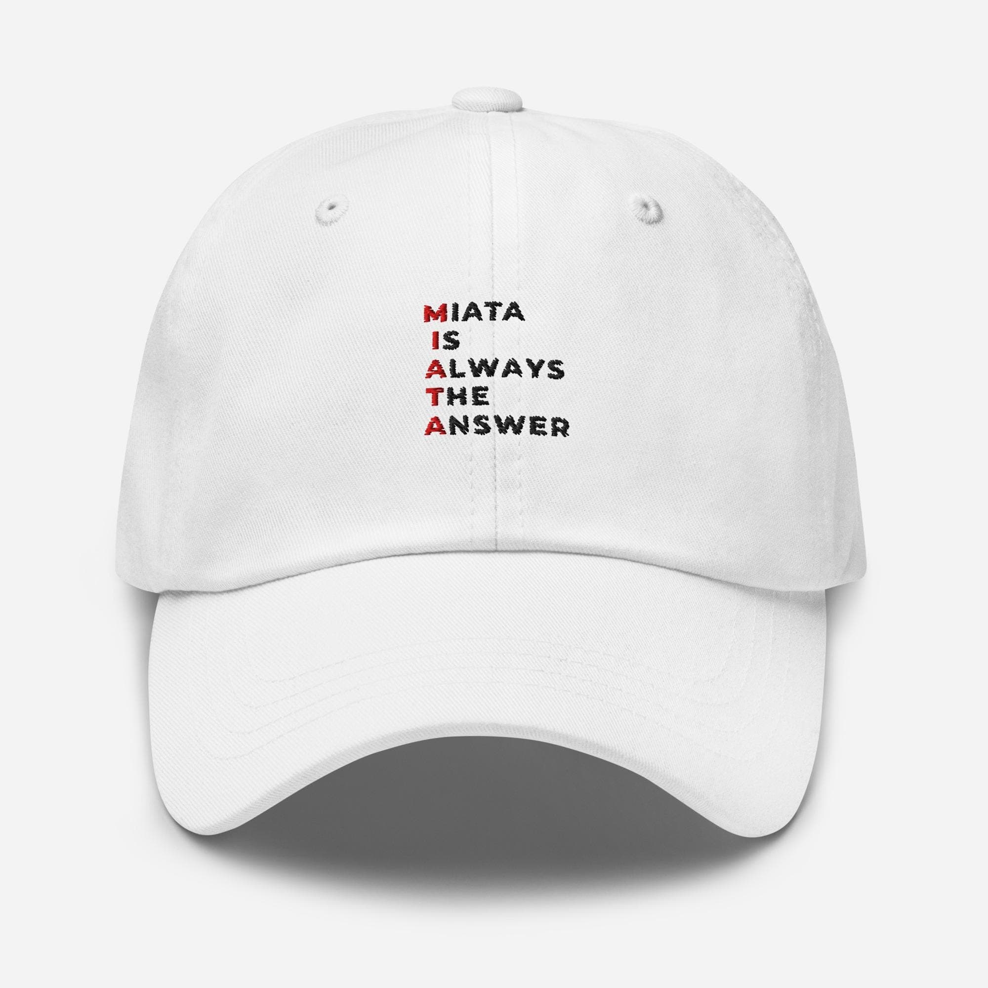 Miata Is Always The Answer Embroidered Dad Cap | MX-5 Car Enthusiast Hat | Mazda Miata Gift | Baseball Cap for Car Lovers