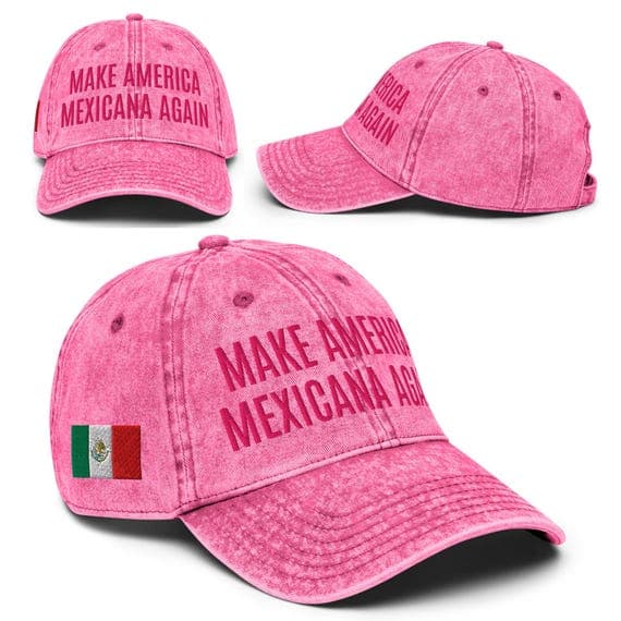 Make America Mexicana Again Hat | Vintage Embroidered Cap | Pink Hat for Womens