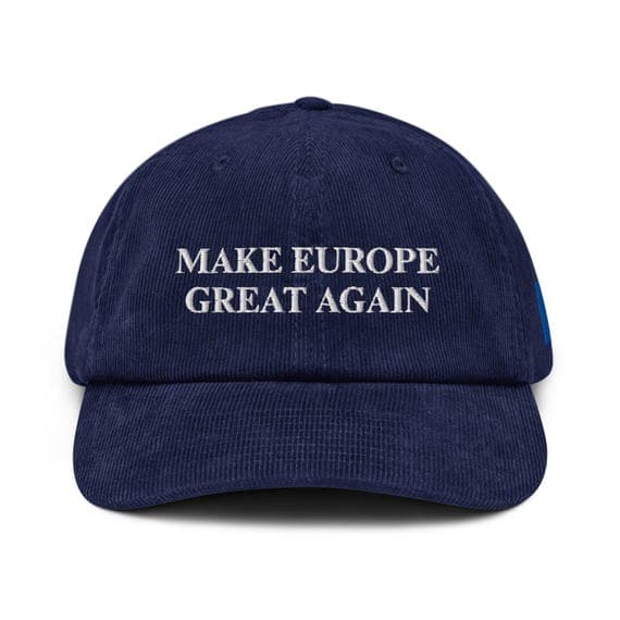 Make Europe Great Again Corduroy Hat | Embroidered Corduroy Hat | MEGA HAT | Adjustable Buckle Cap