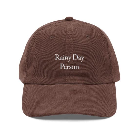 Rainy Day Person Corduroy Cap | Pluviophile Embroidered Hat | Cozy Aesthetic Dad Hat | Vintage Corduroy Baseball Cap Gift