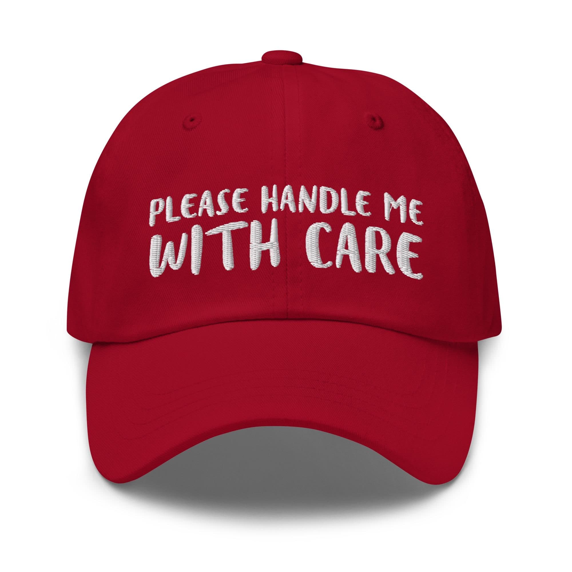 Please Handle Me With Care Hat Embroidered Dad Cap | Cute Quotes on Hat | Adjustable Strap Baseball Hat