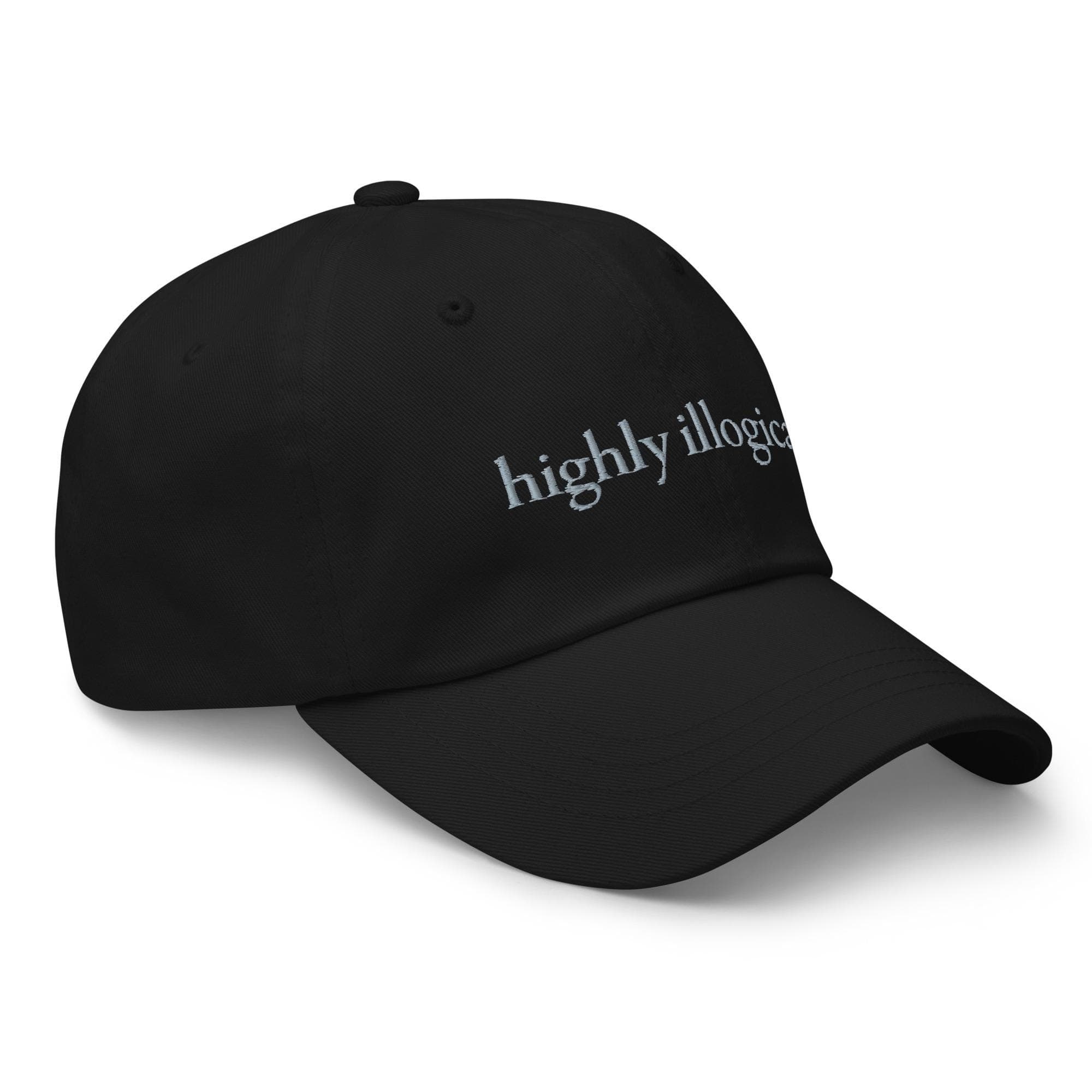 Highly illogical hat Gray Text Embroidered Dad cap | Funny Quotes