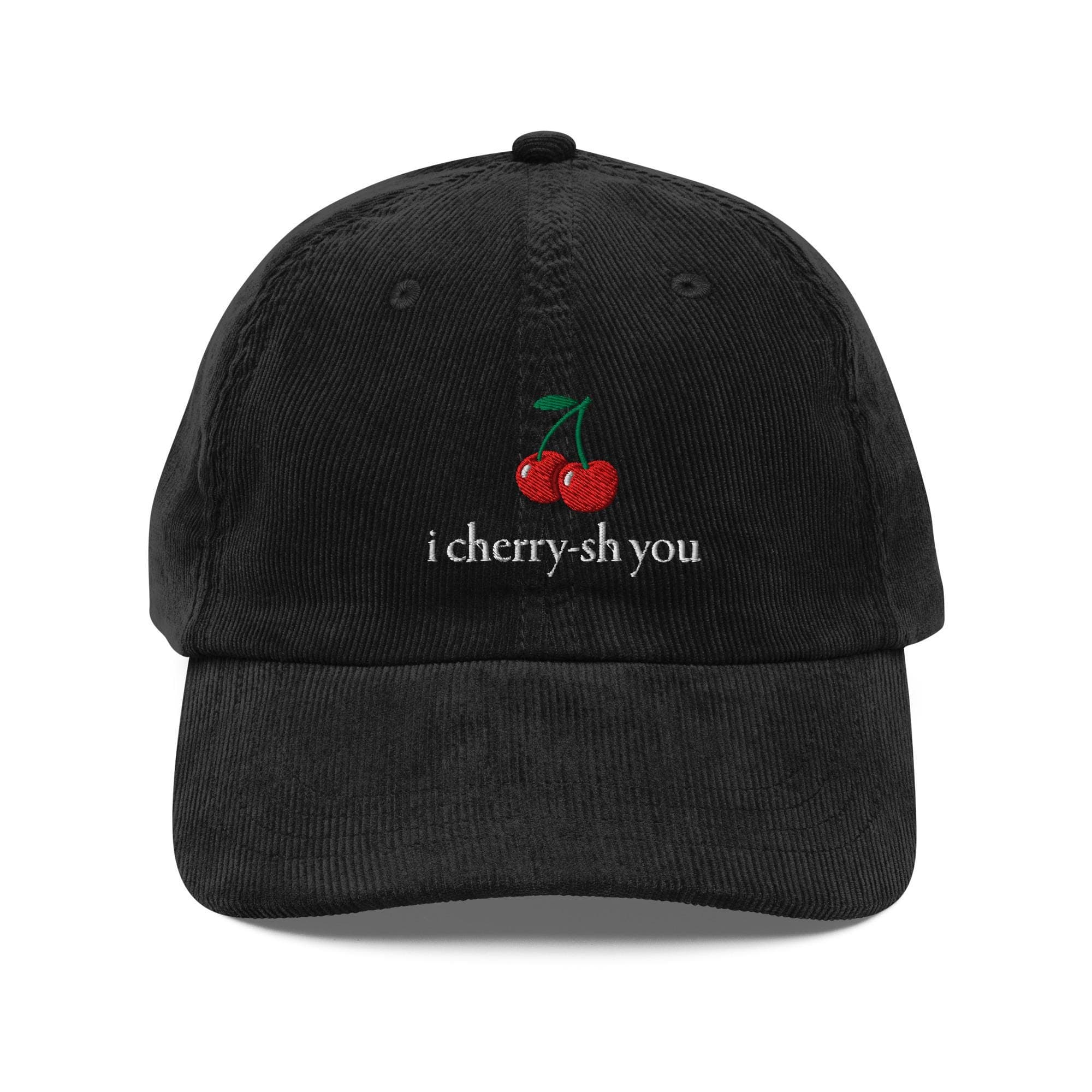 Funny Cherry Hat | Premium Vintage Corduroy Cap Embroidered Hat | Sweet Quotes on Hat