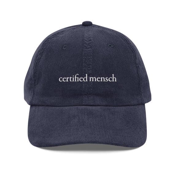 Certified Mensch Hat | Vintage Corduroy Cap | Embroidered Hat | Adjustable Strap Metal Buckle